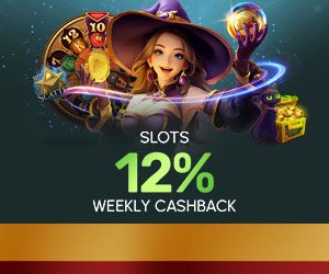 Slots Games 12% Weekly Cashback